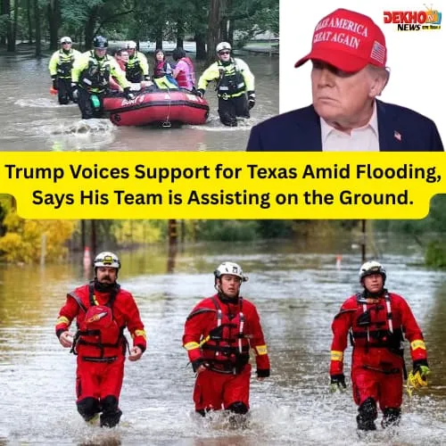 Trump Pledges On-the-Ground Help in Wake of Deadly Texas